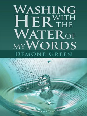 cover image of Washing Her with the Water of My Words